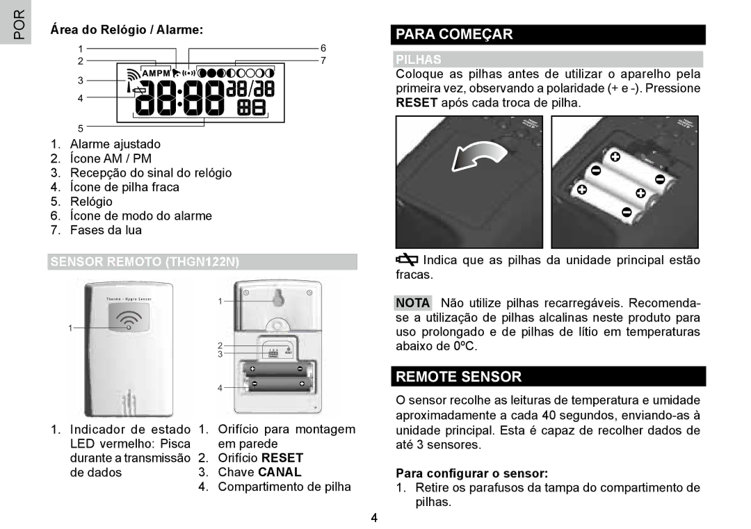 Oregon Scientific 086L004438-013, BAR388HG user manual Para Começar, Remote Sensor, Sensor Remoto THGN122N, Pilhas 