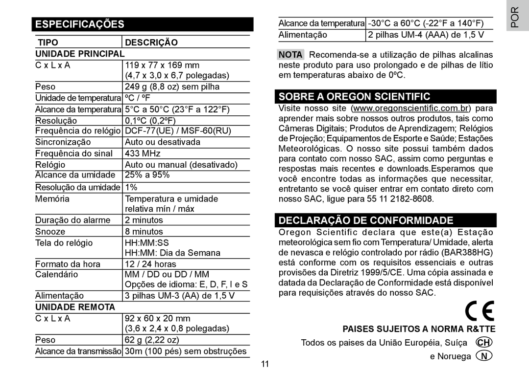 Oregon Scientific BAR388HG user manual Especificações, Sobre a Oregon Scientific Declaração DE Conformidade, Unidade Remota 