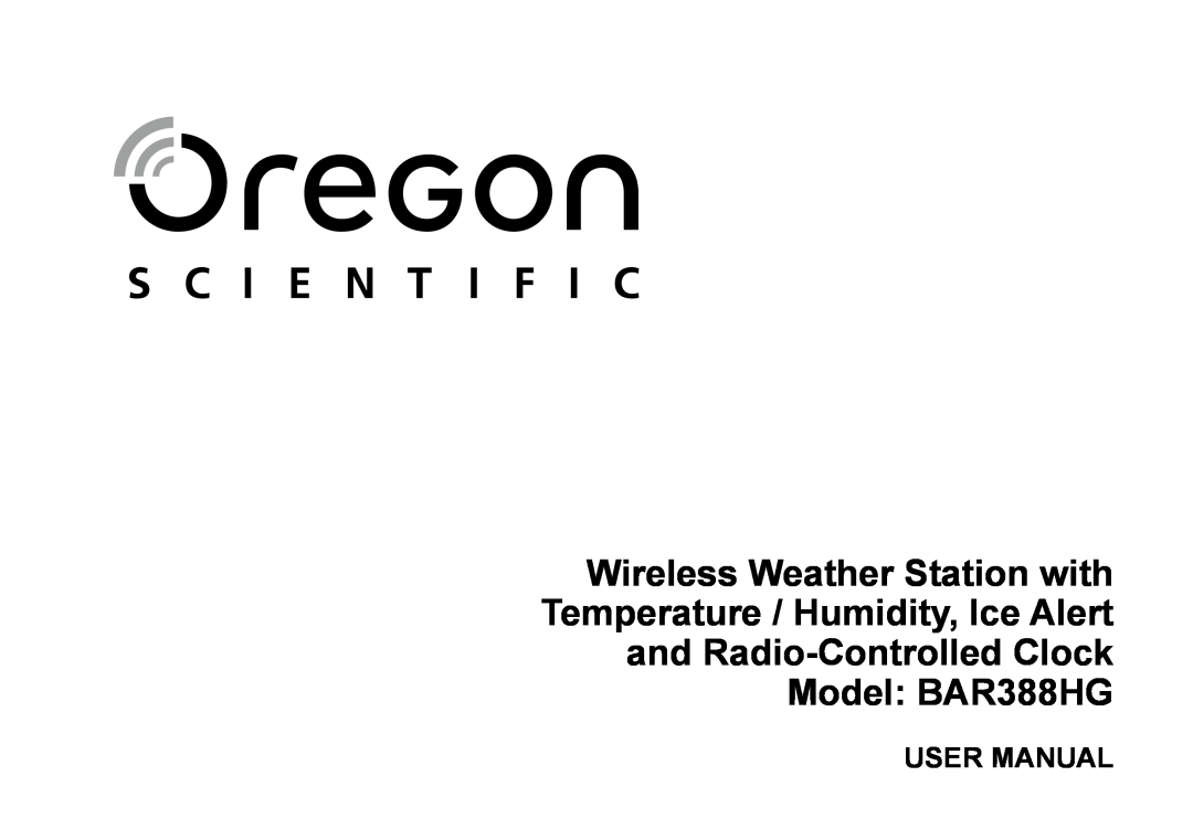 Oregon Scientific 086L004438-013, BAR388HG user manual User Manual 