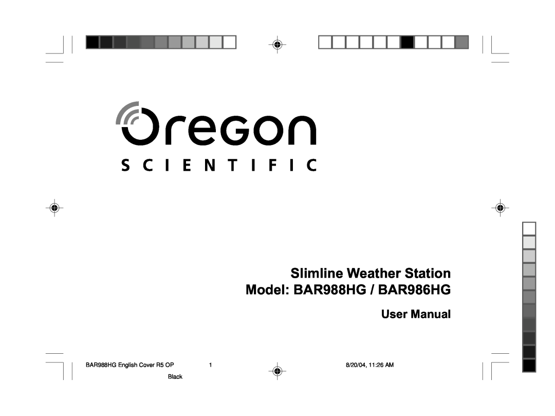 Oregon Scientific user manual Slimline Weather Station Model BAR988HG / BAR986HG, BAR988HG English Cover R5 OP, Black 