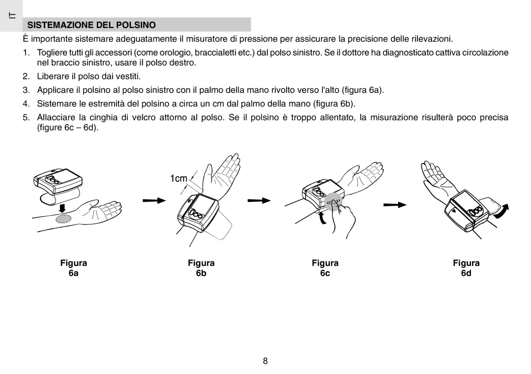 Oregon Scientific BPW120 user manual Sistemazione DEL Polsino, Figura 