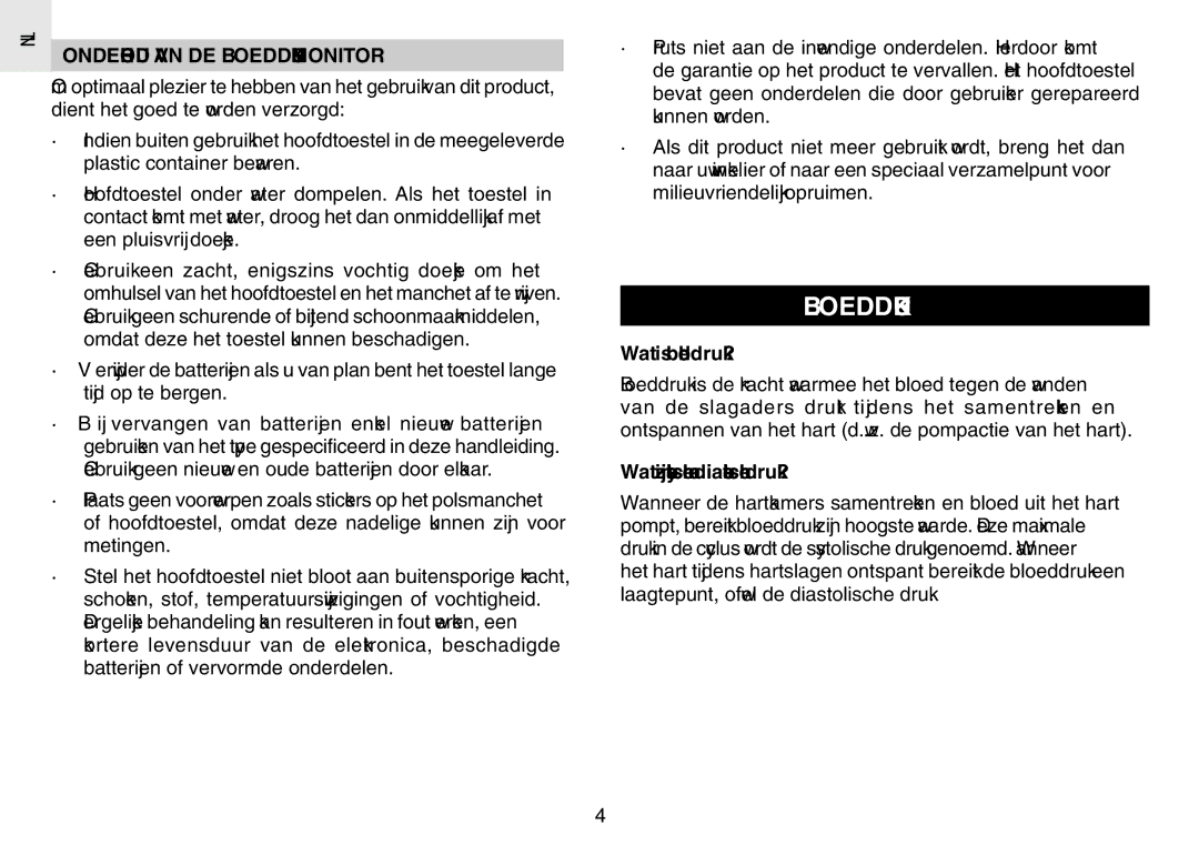 Oregon Scientific BPW120 user manual Onderhoud VAN DE Bloeddrukmonitor, Wat is bloeddruk? 