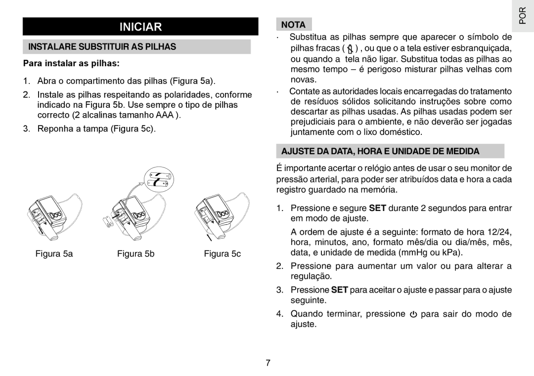 Oregon Scientific BPW120 user manual Iniciar, Instalare Substituir AS Pilhas, Para instalar as pilhas 