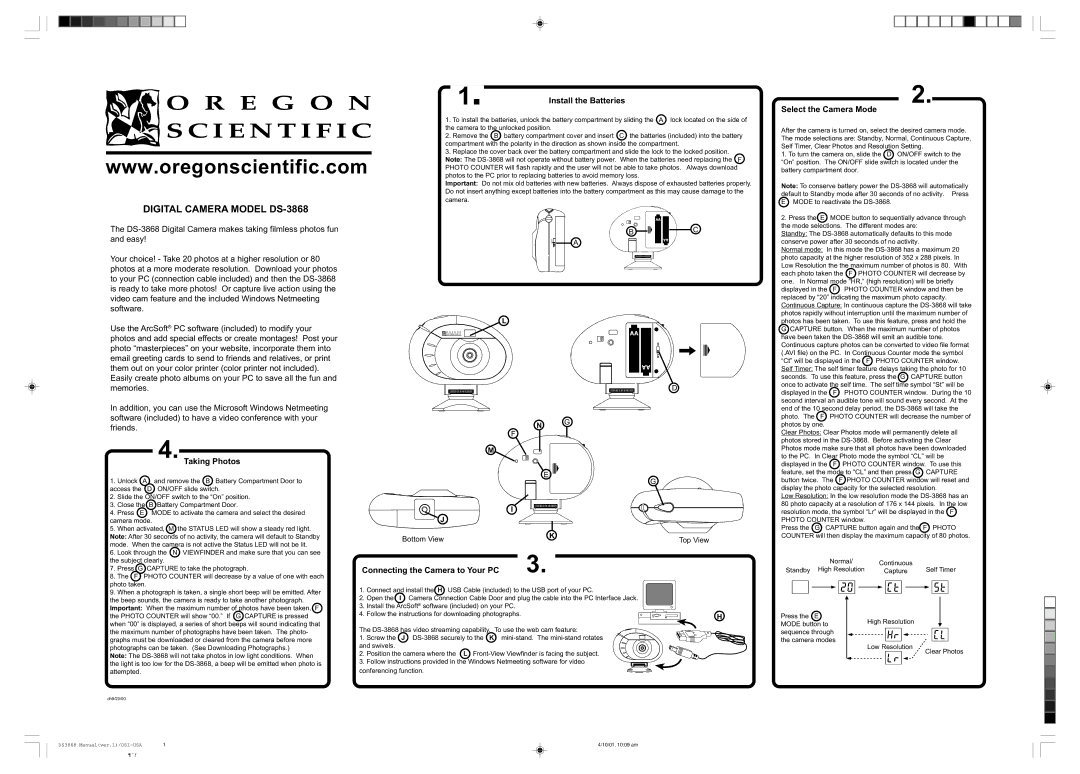 Oregon Scientific DS-3868 manual Install the Batteries, Select the Camera Mode, Taking Photos 