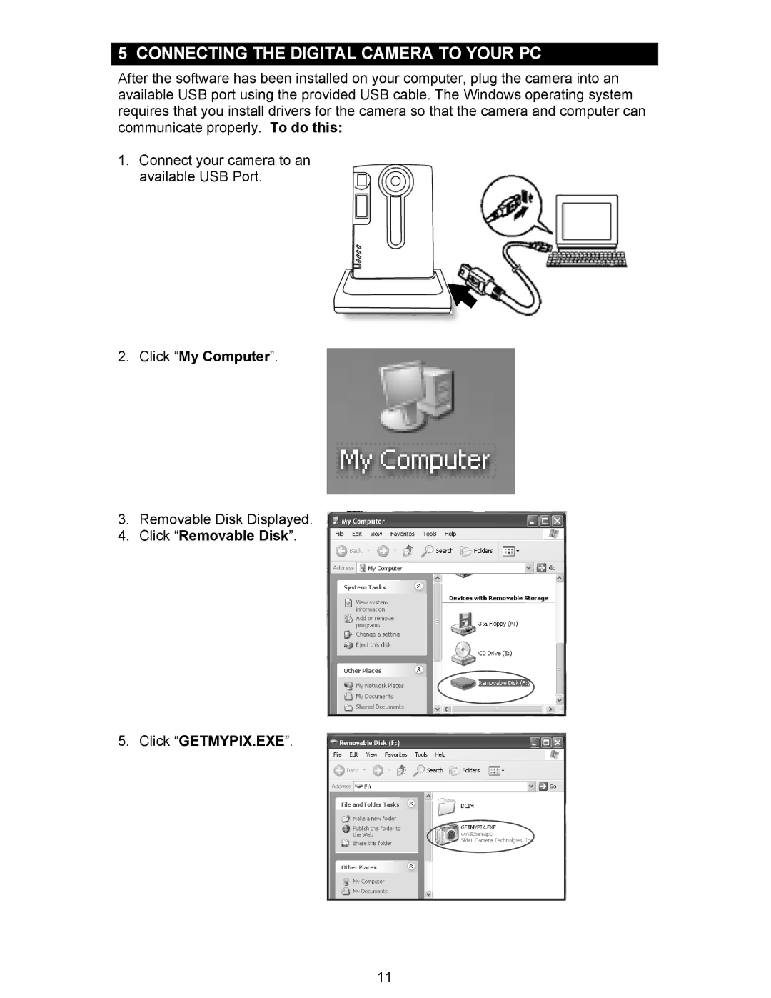 Oregon Scientific DS6310 user manual Connecting the Digital Camera to Your PC, Click My Computer 