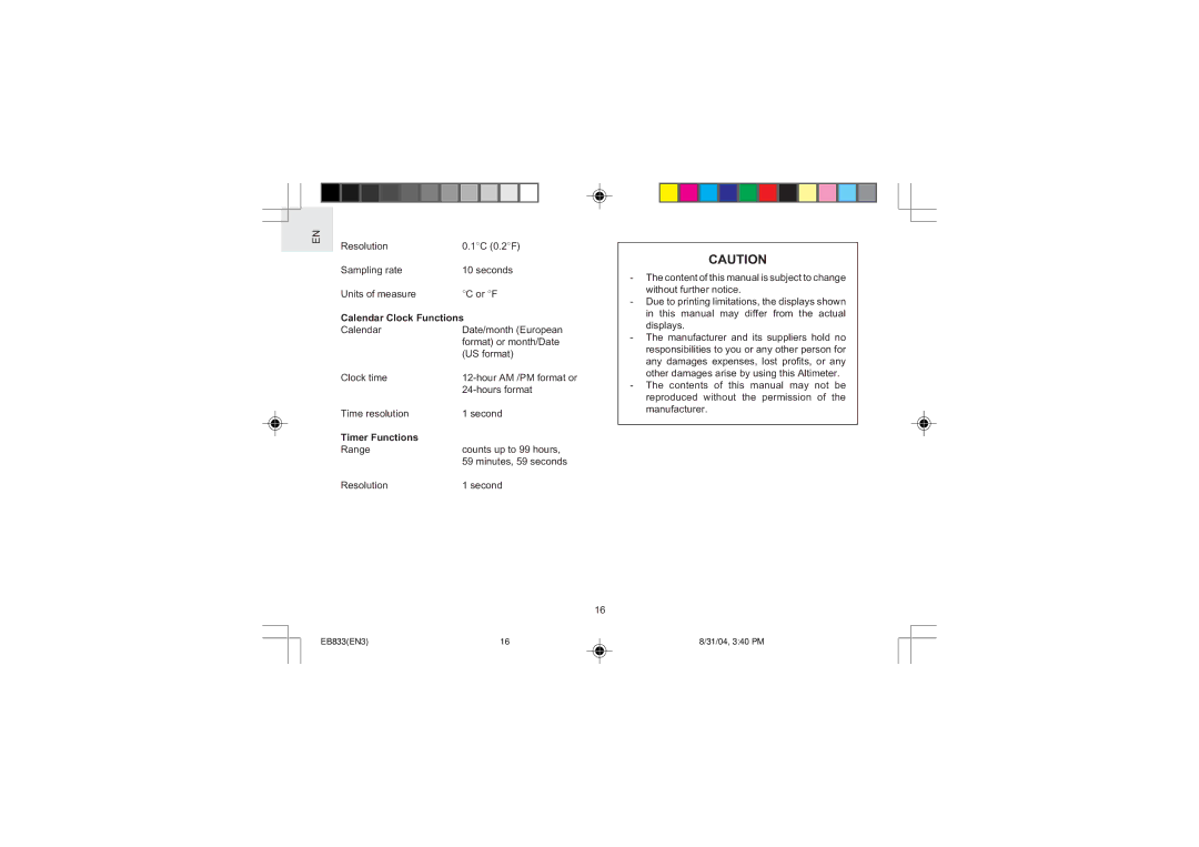 Oregon Scientific EB833 user manual Calendar Clock Functions, Hours format, Time resolution Second, Timer Functions 