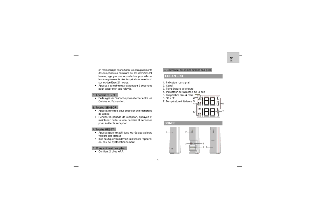 Oregon Scientific EW91 user manual Ecran LCD, Sonde 