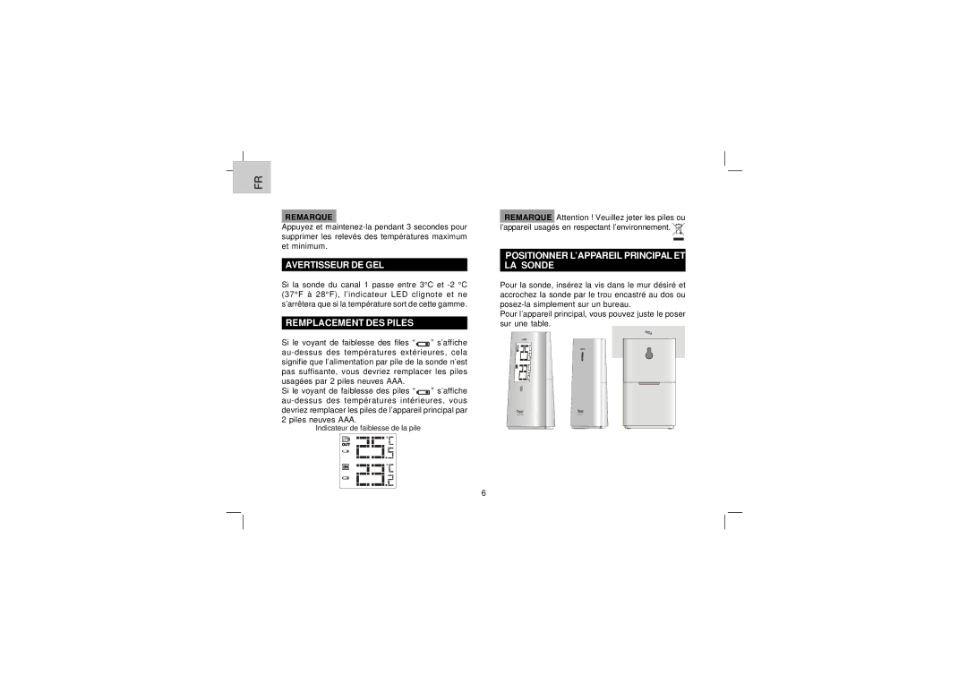 Oregon Scientific EW91 user manual Avertisseur DE GEL, Remplacement DES Piles, Positionner L’APPAREIL Principal ET LA Sonde 