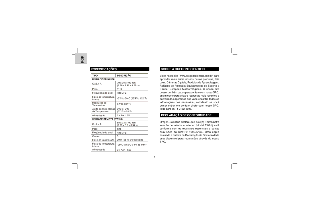 Oregon Scientific EW91 user manual Especificações, Sobre a Oregon Scientific Declaração DE Conformidade 