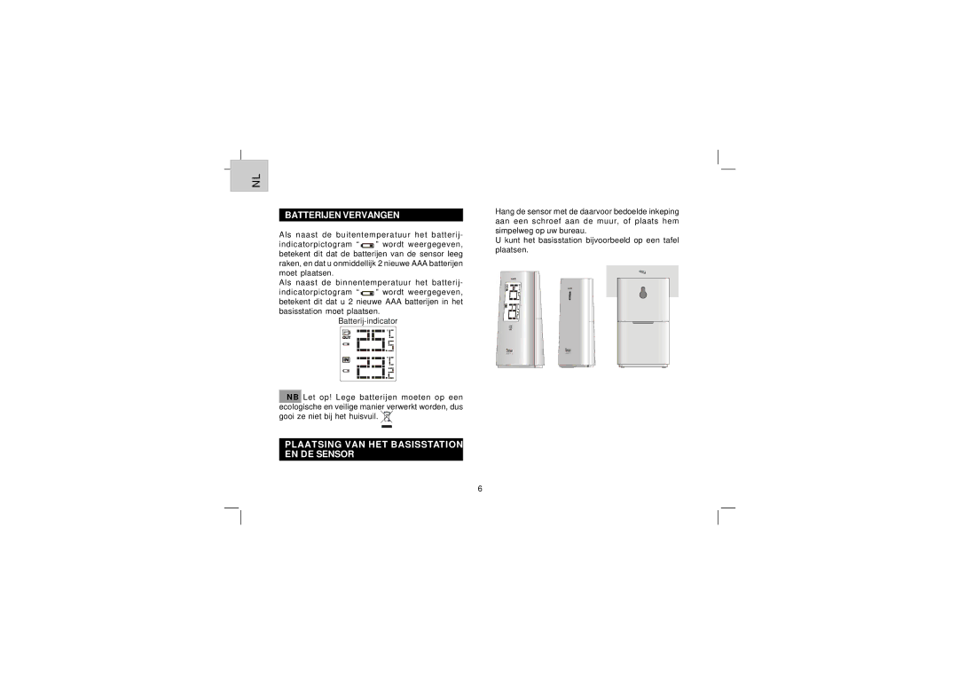 Oregon Scientific EW91 user manual Batterijen Vervangen, Plaatsing VAN HET Basisstation EN DE Sensor 