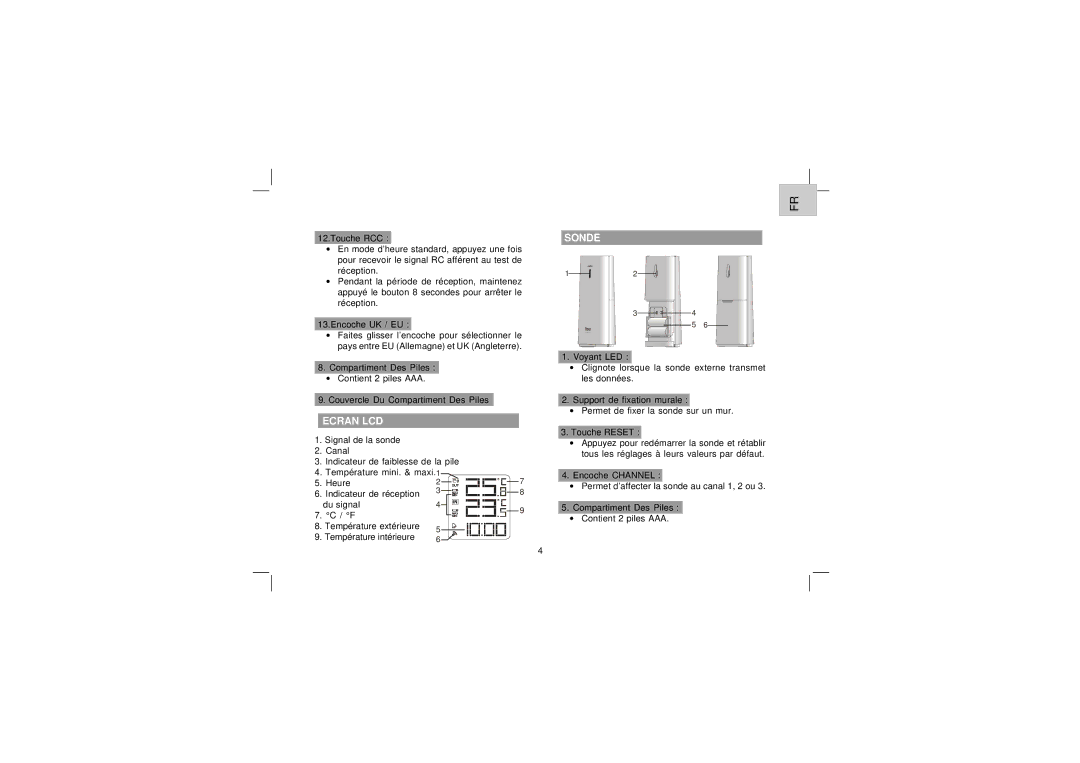 Oregon Scientific EW92 user manual Ecran LCD, Sonde 