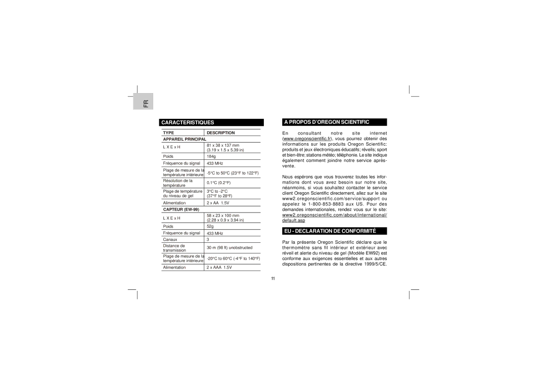 Oregon Scientific EW92 user manual Caracteristiques, Propos D’OREGON Scientific EU Declaration DE Conformité 