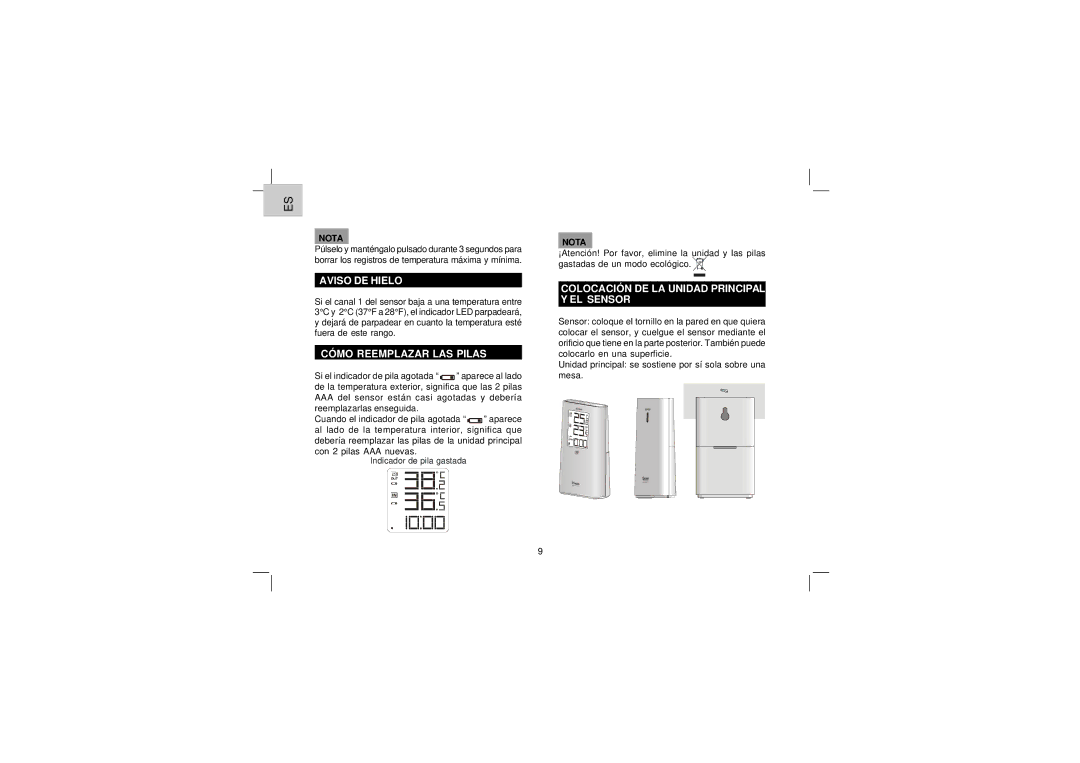 Oregon Scientific EW92 user manual Aviso DE Hielo, Cómo Reemplazar LAS Pilas, Colocación DE LA Unidad Principal Y EL Sensor 