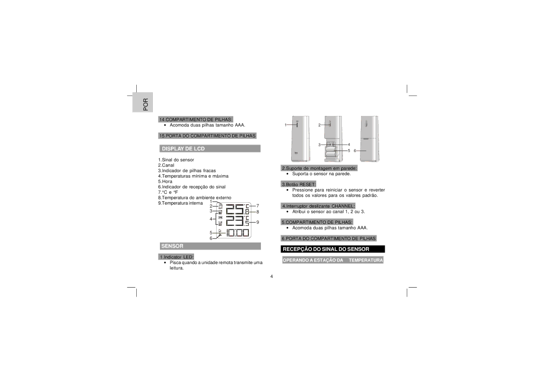 Oregon Scientific EW92 user manual Display DE LCD, Recepção do Sinal do Sensor 