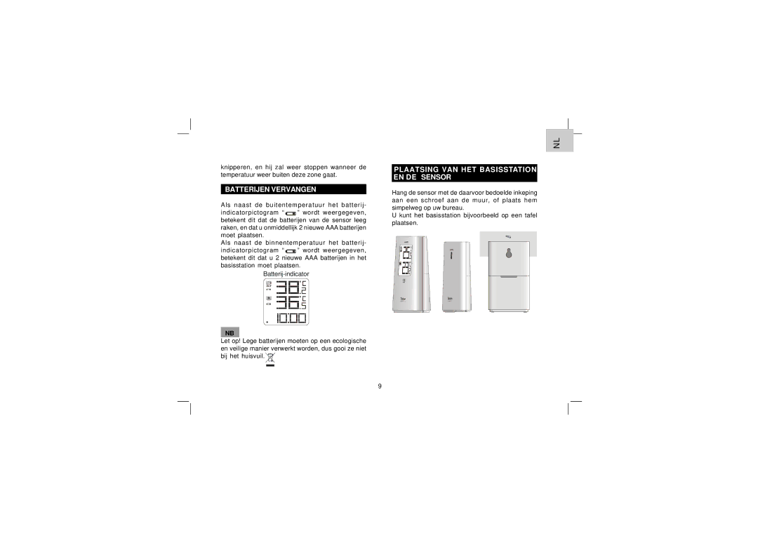 Oregon Scientific EW92 user manual Batterijen Vervangen, Plaatsing VAN HET Basisstation EN DE Sensor 