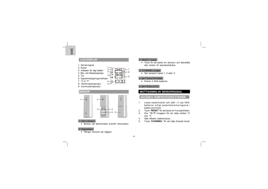 Oregon Scientific EW92 user manual Lcd-Display, Mottagning AV Sensorsignal Använda Temperaturstationen 