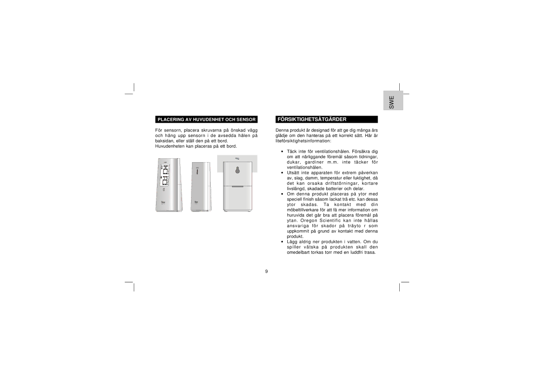 Oregon Scientific EW92 user manual Försiktighetsåtgärder, Placering AV Huvudenhet OCH Sensor 