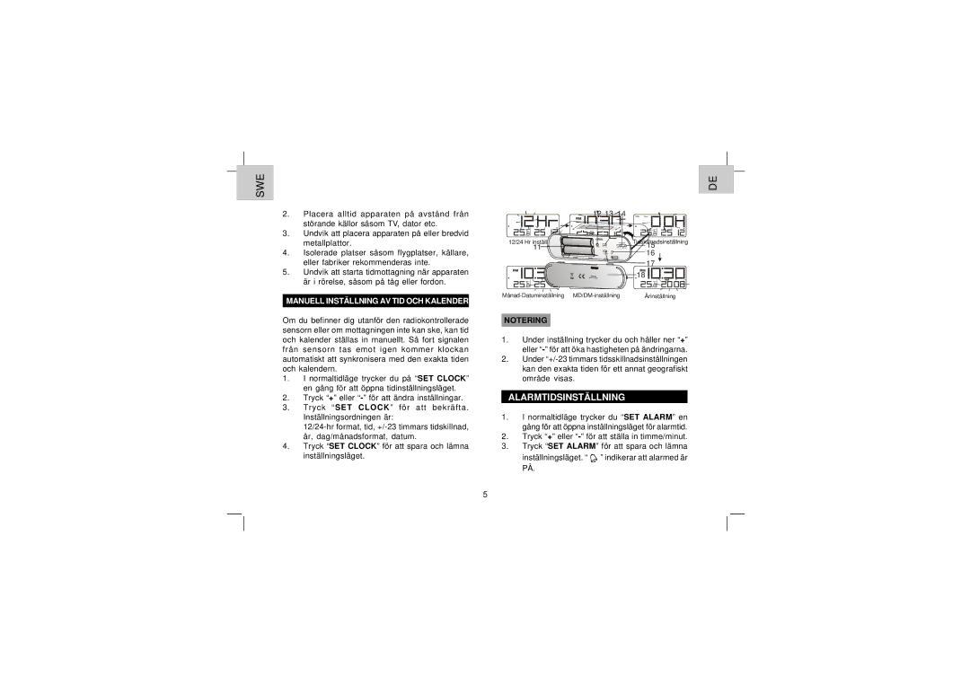 Oregon Scientific EW96 user manual Alarmtidsinställning, Manuell Inställning AV TID OCH Kalender 