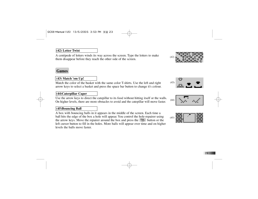 Oregon Scientific G068 manual Games, Letter Twist, Match em Up, 44Caterpillar Caper, 45Bouncing Ball 