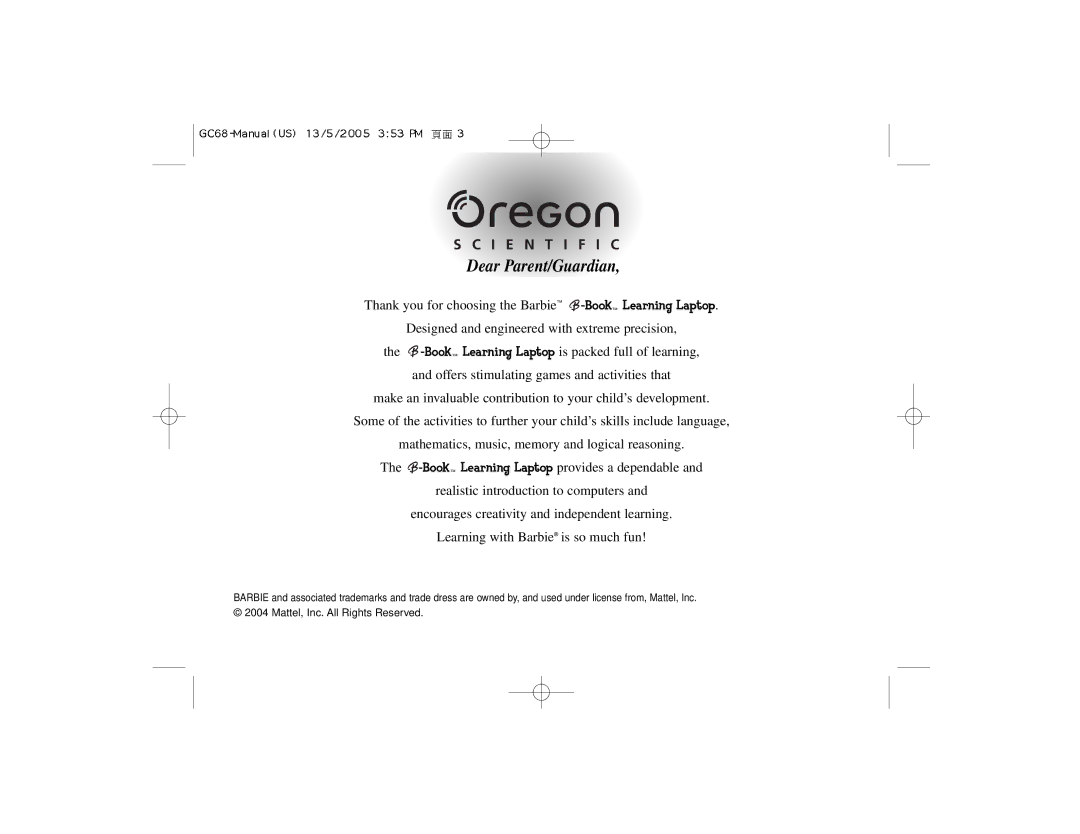 Oregon Scientific G068 manual Dear Parent/Guardian 