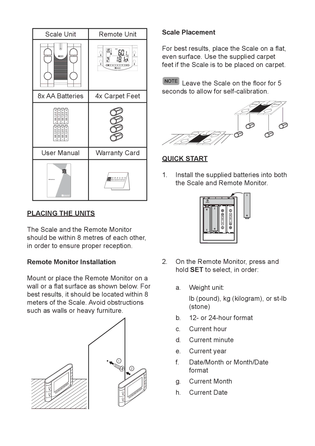 Oregon Scientific GR101 user manual Scale Placement, Quick Start, Placing the Units, Remote Monitor Installation 