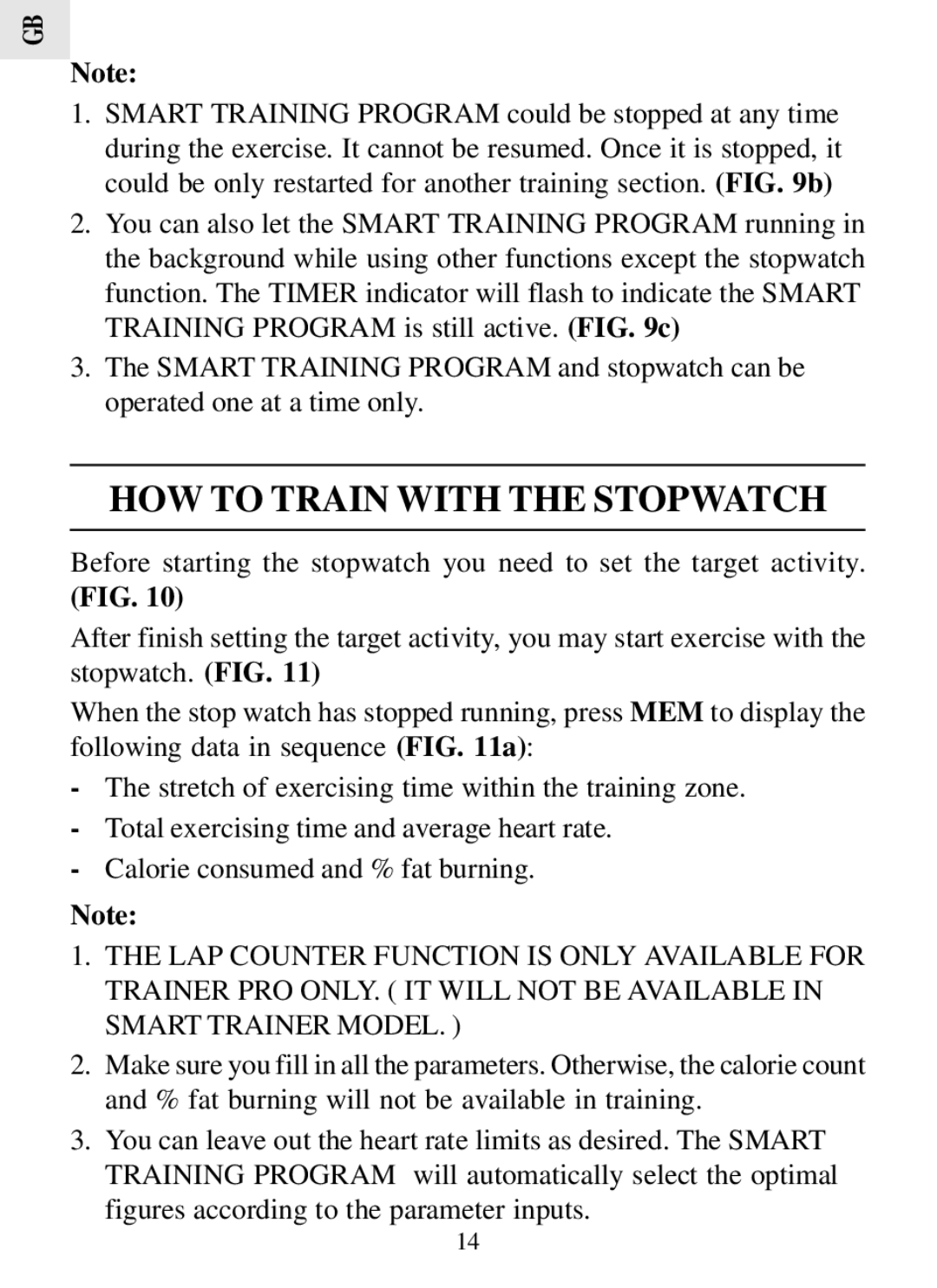 Oregon Scientific HR308 user manual HOW to Train with the Stopwatch 