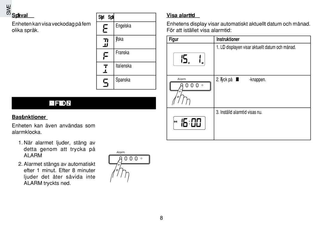 Oregon Scientific JM889N user manual Alarmfunktionen, SWE Språkval, Symbol Språk, Visa alarmtid, Basfunktioner 