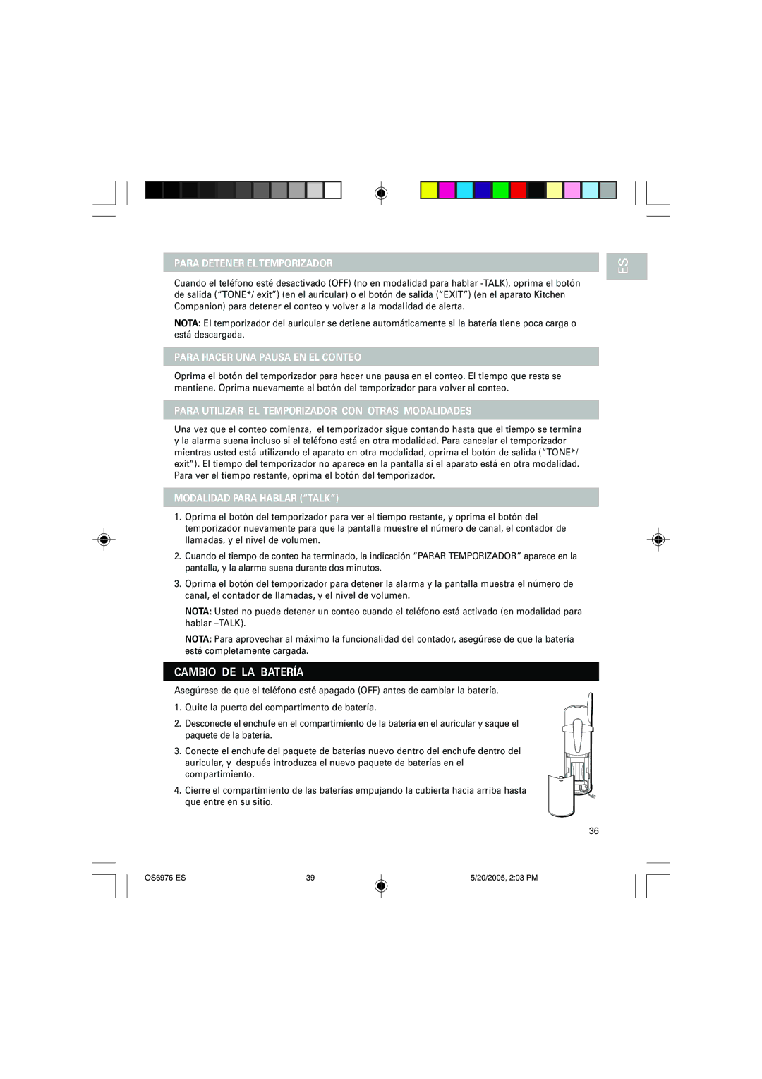 Oregon Scientific OS6976 user manual Cambio DE LA Batería, Para Detener EL Temporizador, Para Hacer UNA Pausa EN EL Conteo 