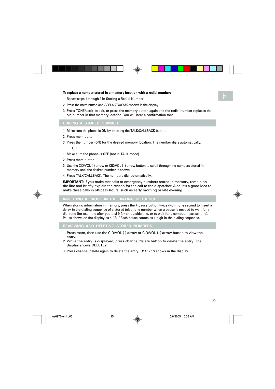 Oregon Scientific OS6976 user manual Dialing a Stored Number, Inserting a Pause in the Dialing Sequence 