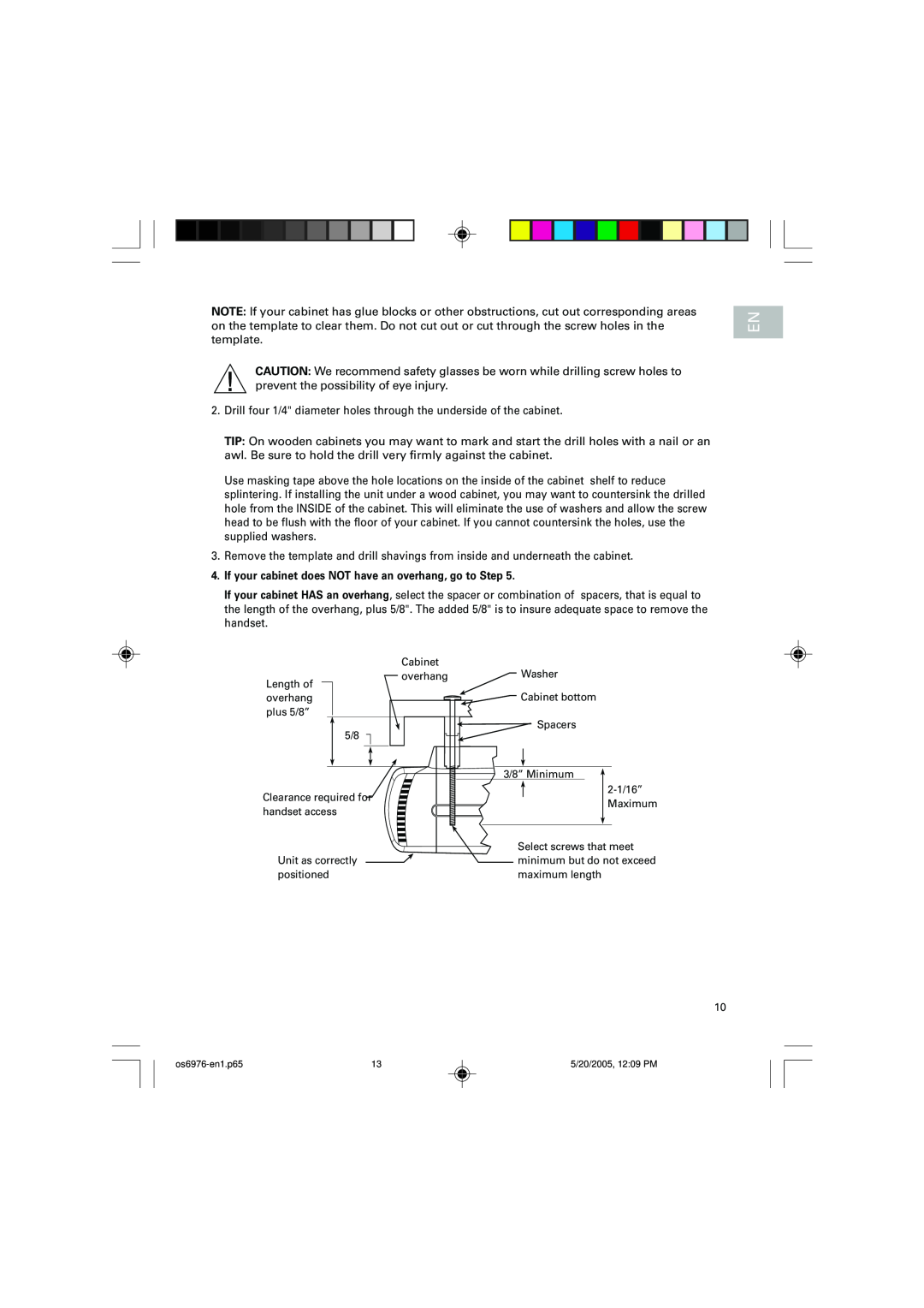 Oregon Scientific OS6976 user manual If your cabinet does NOT have an overhang, go to Step 