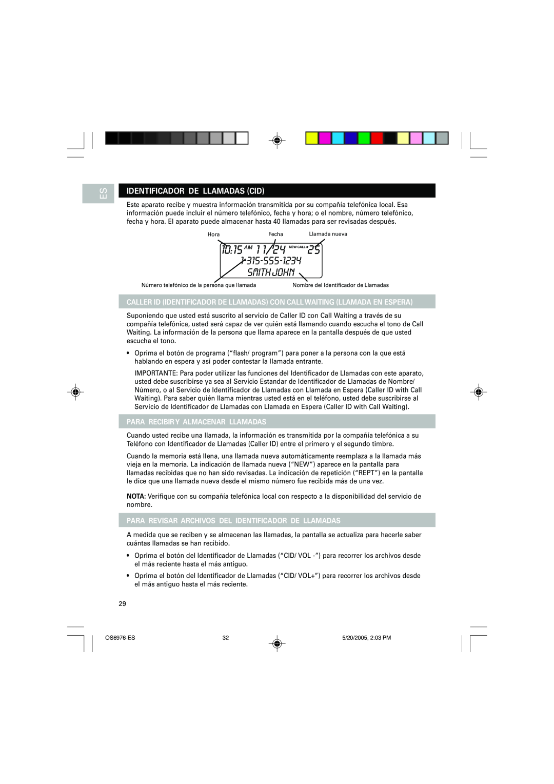 Oregon Scientific OS6976 user manual Identificador De Llamadas Cid, Para Recibir Y Almacenar Llamadas, Smith John 