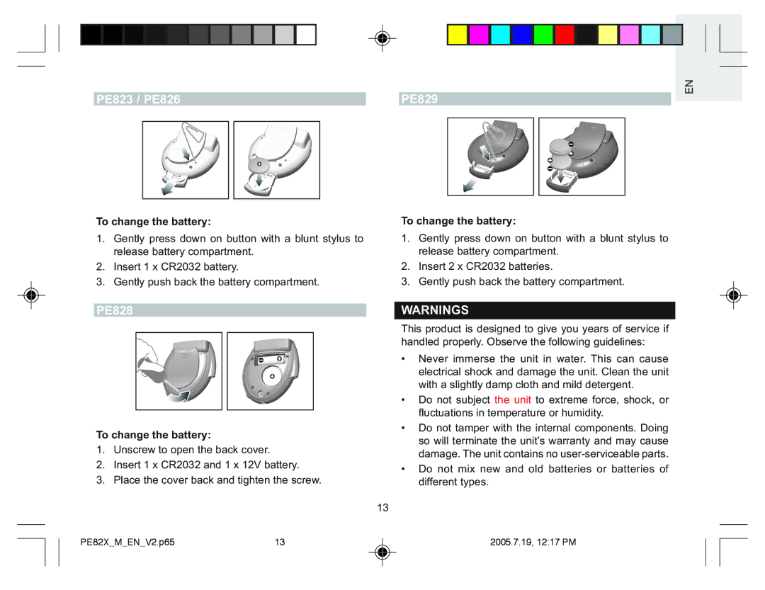 Oregon Scientific PE828 user manual PE823 / PE826 PE829, To change the battery 