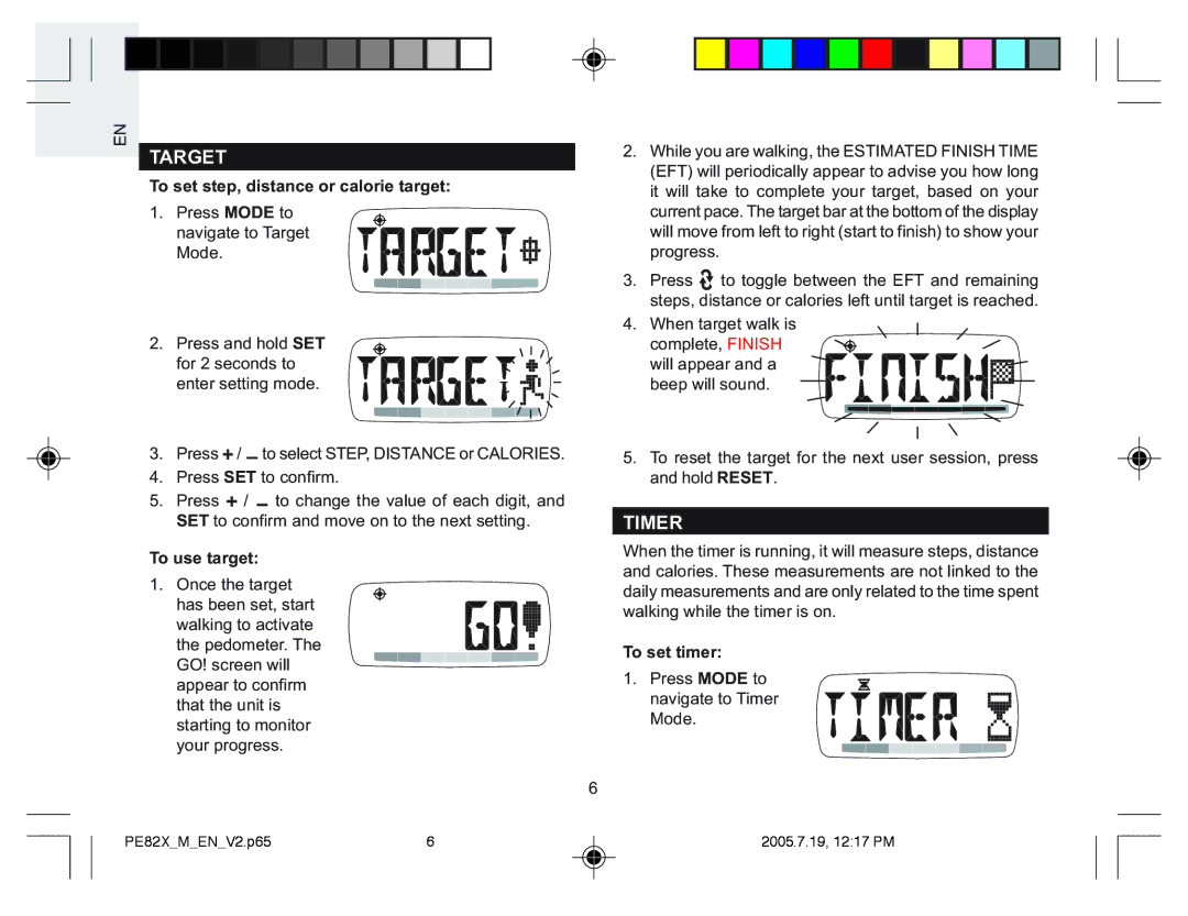 Oregon Scientific PE823, PE826, PE829 Target, Timer, To set step, distance or calorie target, To use target, To set timer 