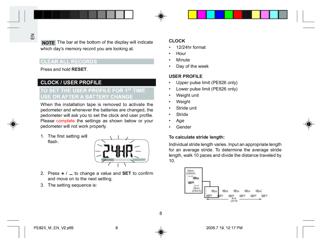 Oregon Scientific PE826, PE829, PE823, PE828 user manual Clear ALL Records, Clock, User Profile, To calculate stride length 