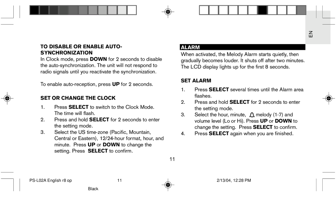 Oregon Scientific PS L02A user manual To Disable or Enable Auto Synchronization, SET or Change the Clock, SET Alarm 