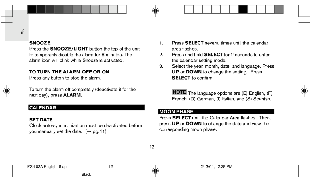 Oregon Scientific PS L02A user manual Snooze, To Turn the Alarm OFF or on, Calendar, Moon Phase, SET Date 