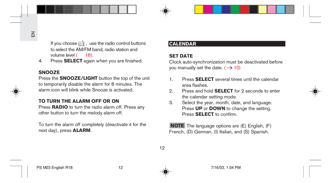 Oregon Scientific PS-M03U user manual Snooze, To Turn the Alarm OFF or on, Calendar, SET Date 