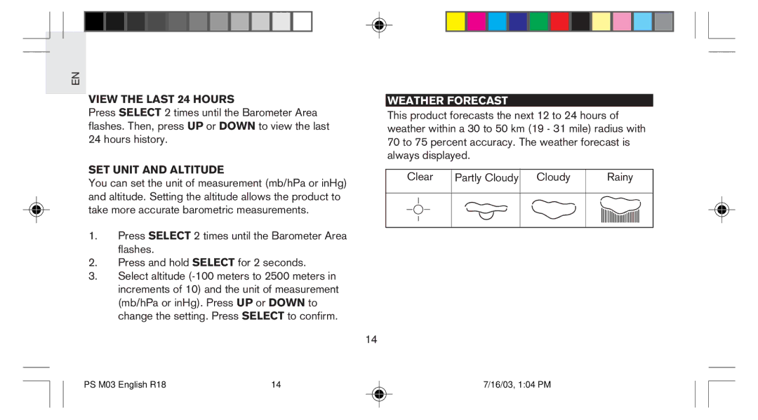 Oregon Scientific PS-M03U user manual View the Last 24 Hours, SET Unit and Altitude, Weather Forecast 