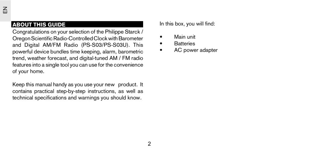 Oregon Scientific PS-S03U user manual About this Guide, This box, you will find Main unit Batteries AC power adapter 