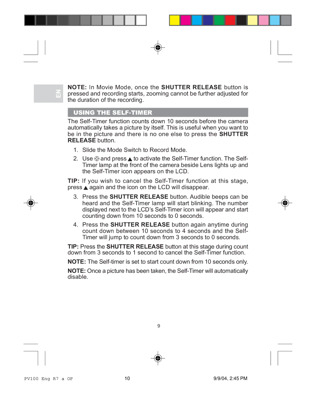 Oregon Scientific PV 100 user manual Using the SELF-TIMER 