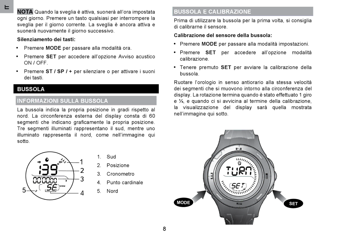 Oregon Scientific RA126 user manual Bussola Informazioni Sulla Bussola, Bussola E Calibrazione, Silenziamento dei tasti 