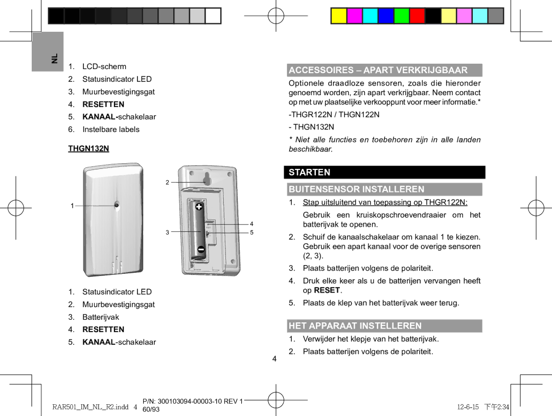 Oregon Scientific RAR501 Accessoires apart verkrijgbaar, Starten Buitensensor installeren, Het apparaaT Instelleren 