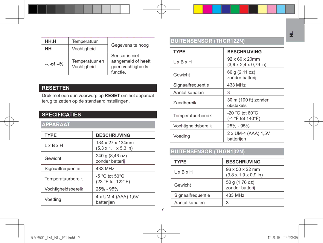 Oregon Scientific RAA501H, RAR501 user manual Resetten, Specificaties ApparaaT, Buitensensor THGR122N, Buitensensor THGN132N 