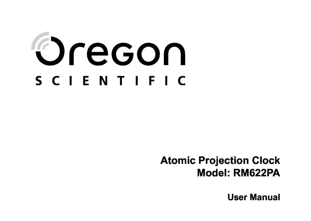 Oregon Scientific user manual Atomic Projection Clock Model RM622PA, User Manual 