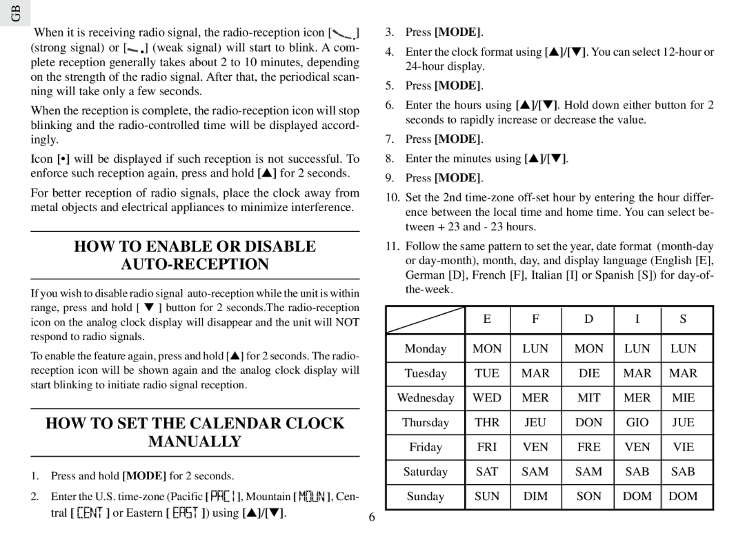 Oregon Scientific RM888PA user manual HOW to Enable or Disable AUTO-RECEPTION, HOW to SET the Calendar Clock Manually, Cen 