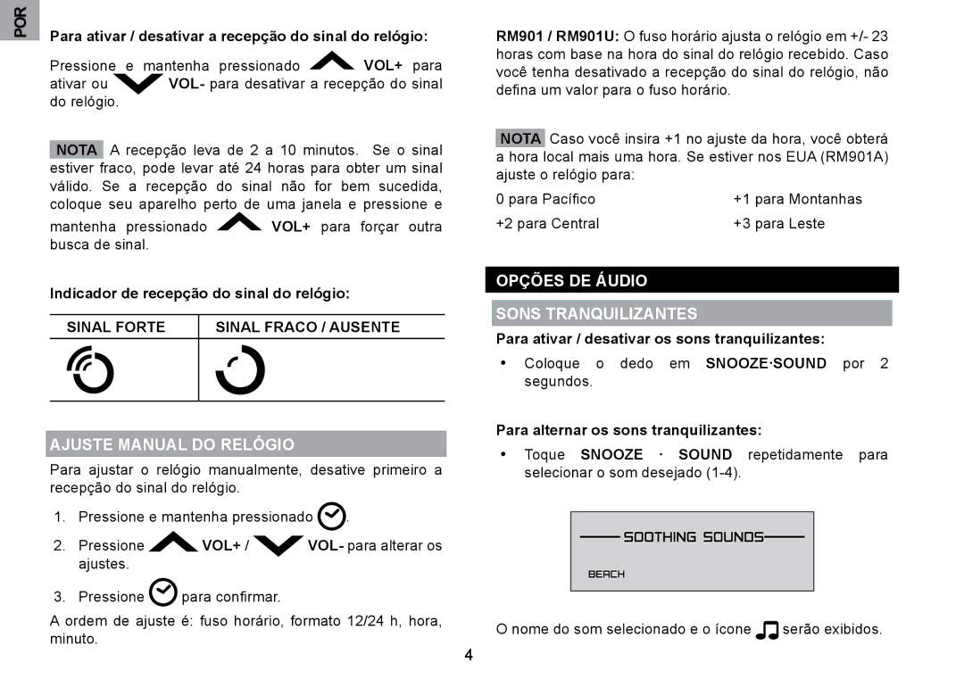 Oregon Scientific RM901A Opções DE Áudio Sons Tranquilizantes, Ajuste Manual do Relógio, Sinal Forte Sinal Fraco / Ausente 