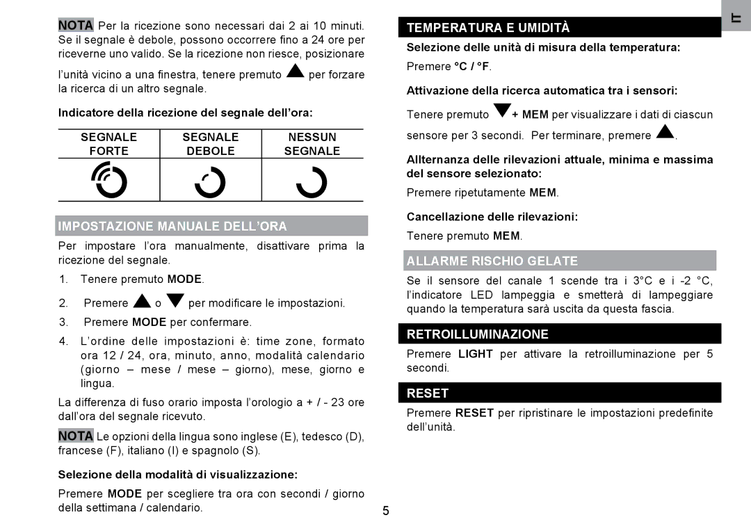 Oregon Scientific RMR203HG user manual Impostazione Manuale DELL’ORA, Temperatura E Umidità, Allarme Rischio Gelate 