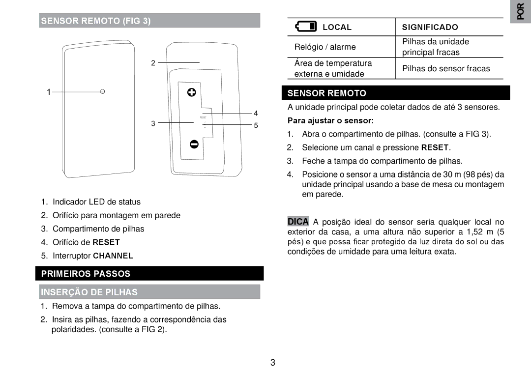 Oregon Scientific RMR203HG user manual Primeiros Passos Inserção DE Pilhas, Local Significado, Para ajustar o sensor 