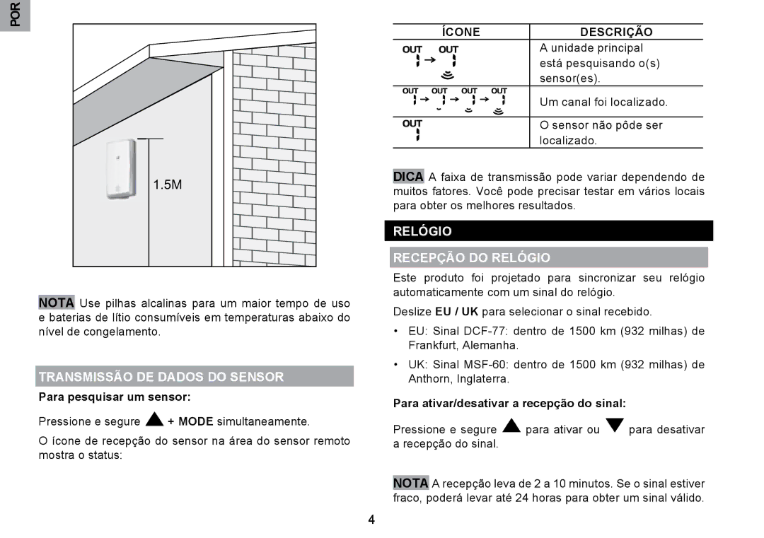 Oregon Scientific RMR203HG user manual Transmissão DE Dados do Sensor, Relógio Recepção do Relógio, Por, Ícone Descrição 