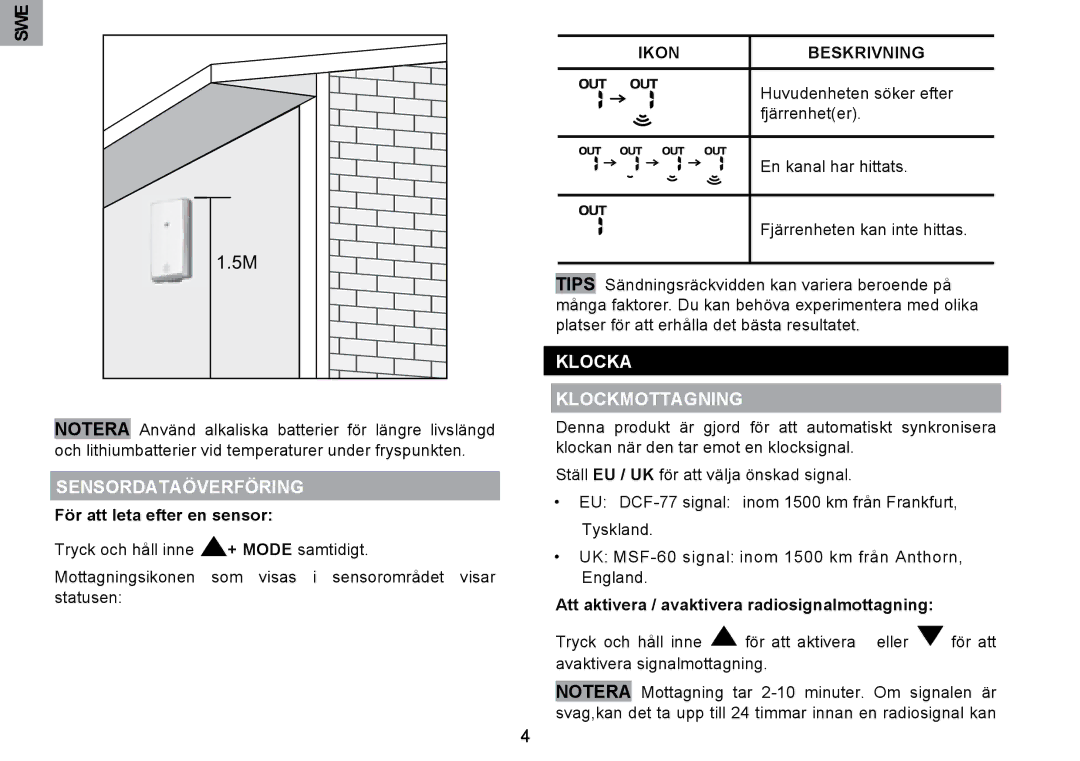 Oregon Scientific RMR203HG Sensordataöverföring, Klocka Klockmottagning, För att leta efter en sensor, Ikon Beskrivning 